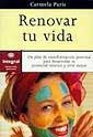 RENOVAR TU VIDA | 9788479013615 | PARIS, CARMELA | Llibreria Drac - Llibreria d'Olot | Comprar llibres en català i castellà online