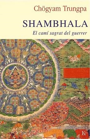 SHAMBHALA | 9788499882475 | TRUNGPA, CHOGYAM | Llibreria Drac - Llibreria d'Olot | Comprar llibres en català i castellà online