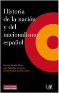 HISTORIA DE LA NACIÓN Y EL NACIONALISMO ESPAÑOL | 9788481099973 | Llibreria Drac - Librería de Olot | Comprar libros en catalán y castellano online