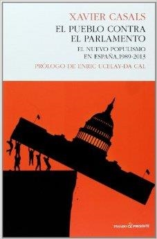 PUEBLO CONTRA EL PARLAMENTO, EL:  | 9788494100802 | CASALS, XAVIER | Llibreria Drac - Librería de Olot | Comprar libros en catalán y castellano online