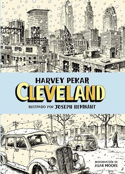 CLEVELAND | 9788494108723 | PEKAR, HARVEY | Llibreria Drac - Librería de Olot | Comprar libros en catalán y castellano online
