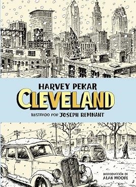 CLEVELAND | 9788494108723 | PEKAR, HARVEY | Llibreria Drac - Librería de Olot | Comprar libros en catalán y castellano online