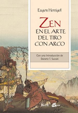 ZEN EN EL ARTE DEL TIRO CON ARCO | 9788484454540 | HERRIGEL, EUGEN | Llibreria Drac - Librería de Olot | Comprar libros en catalán y castellano online
