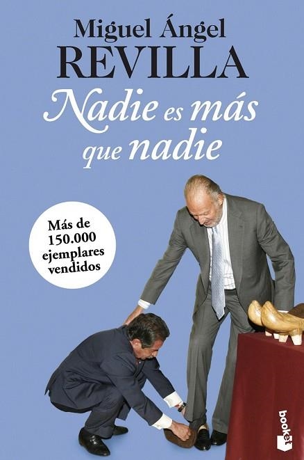 NADIE ES MÁS QUE NADIE | 9788467025385 | REVILLA, MIGUEL ANGEL | Llibreria Drac - Librería de Olot | Comprar libros en catalán y castellano online