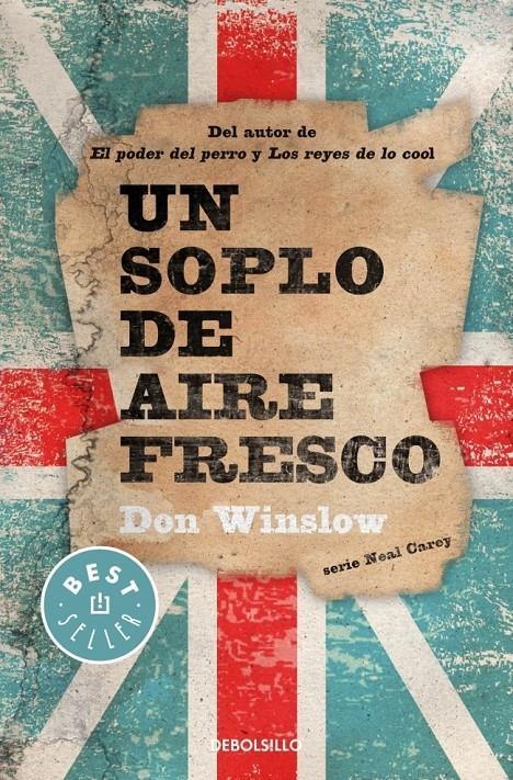 SOPLO DE AIRE FRESCO, UN | 9788490326367 | WINSLOW, DON | Llibreria Drac - Llibreria d'Olot | Comprar llibres en català i castellà online