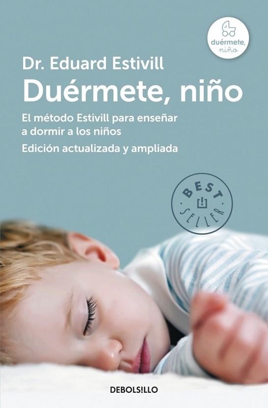 DUÉRMETE, NIÑO | 9788490328620 | ESTIVILL, EDUARD | Llibreria Drac - Librería de Olot | Comprar libros en catalán y castellano online