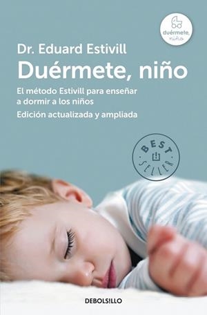 DUÉRMETE, NIÑO | 9788490328620 | ESTIVILL, EDUARD | Llibreria Drac - Librería de Olot | Comprar libros en catalán y castellano online