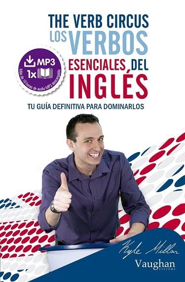 THE VERB CIRCUS BOOK | 9788492879540 | MILLAR, KYLE | Llibreria Drac - Librería de Olot | Comprar libros en catalán y castellano online