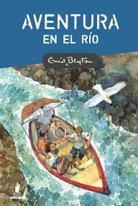 AVENTURA EN EL RIO | 9788498674361 | BLYTON , ENID | Llibreria Drac - Librería de Olot | Comprar libros en catalán y castellano online
