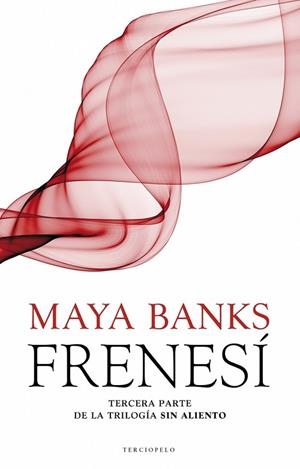 FRENESÍ | 9788415410904 | BANKS, MAYA | Llibreria Drac - Librería de Olot | Comprar libros en catalán y castellano online