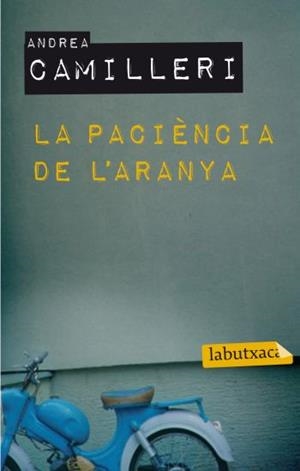 PACIENCIA DE L'ARANYA, LA | 9788492549856 | CAMILLERI, ANDREA | Llibreria Drac - Librería de Olot | Comprar libros en catalán y castellano online