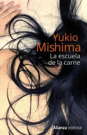 ESCUELA DE LA CARNE, LA | 9788420682983 | MISHIMA, YUKIO | Llibreria Drac - Llibreria d'Olot | Comprar llibres en català i castellà online
