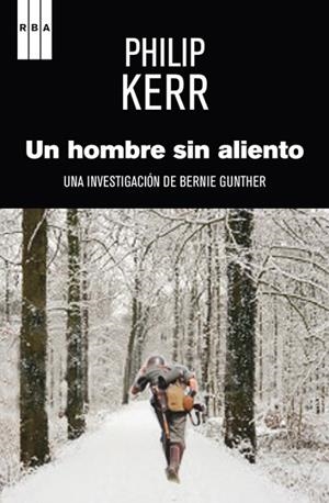 HOMBRE SIN ALIENTO, UN | 9788490560327 | KERR, PHILIP | Llibreria Drac - Librería de Olot | Comprar libros en catalán y castellano online