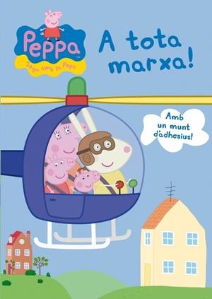 A TOTA MARXA! (PEPA, LA PORQUETA) | 9788401906688 | AAVV | Llibreria Drac - Llibreria d'Olot | Comprar llibres en català i castellà online