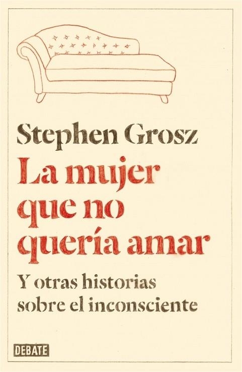 MUJER QUE NO QUERÍA AMAR, LA | 9788499923611 | GROSZ, STEPHEN | Llibreria Drac - Llibreria d'Olot | Comprar llibres en català i castellà online