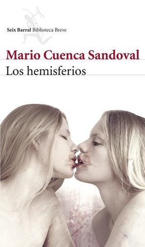 HEMISFERIOS, LOS | 9788432221033 | CUENCA, MARIO | Llibreria Drac - Llibreria d'Olot | Comprar llibres en català i castellà online