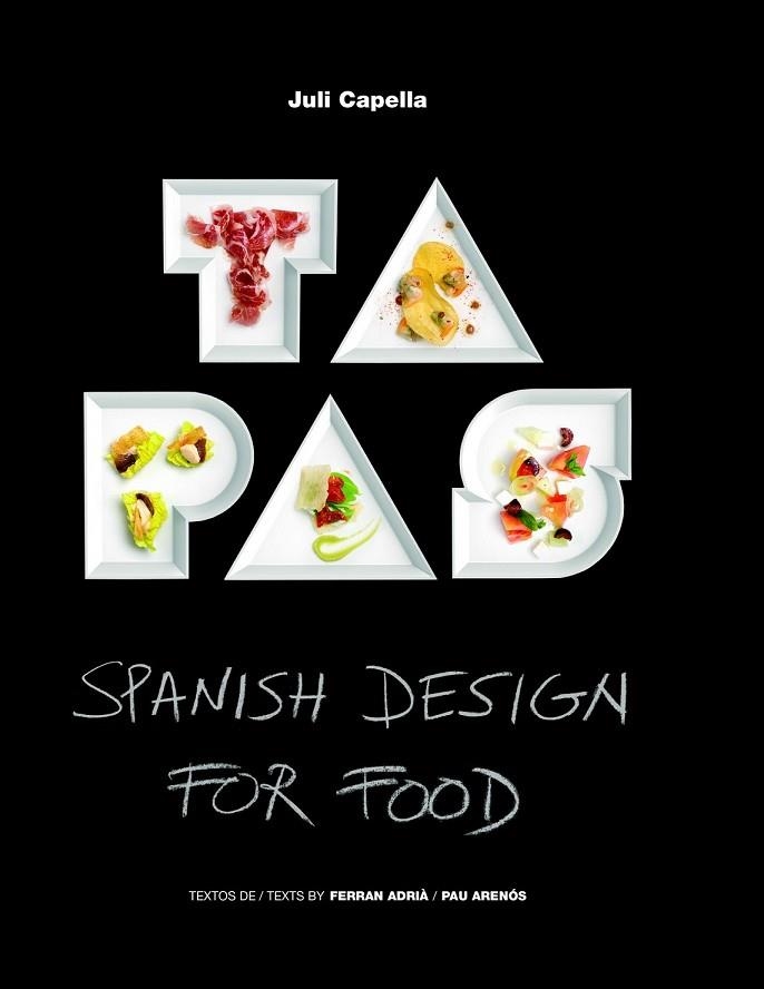 TAPAS | 9788415888178 | CAPELLA, JULI ; ADRIÀ, FERRAN ; ARENÓS, PAU | Llibreria Drac - Librería de Olot | Comprar libros en catalán y castellano online