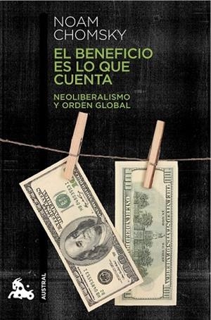 BENEFICIO ES LO QUE CUENTA, EL | 9788408124047 | CHOMSKY, NOAM | Llibreria Drac - Librería de Olot | Comprar libros en catalán y castellano online