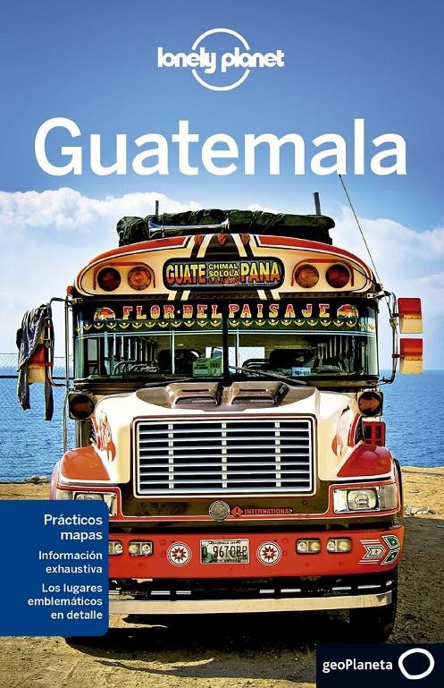 GUATEMALA 2014 (LONELY PLANET) | 9788408124078 | VIDGEN, LUCAS ; SCHECHTER, DANIEL C. | Llibreria Drac - Librería de Olot | Comprar libros en catalán y castellano online