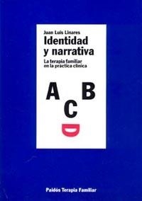 IDENTIDAD Y NARRATIVA | 9788449303029 | LINARES,JUAN LUIS | Llibreria Drac - Librería de Olot | Comprar libros en catalán y castellano online
