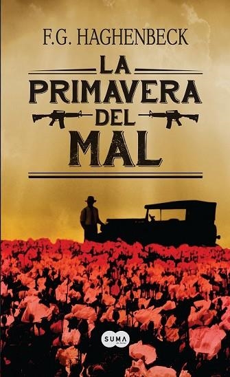 PRIMAVERA DEL MAL, LA | 9788483656150 | HAGHENBECK, F. G. | Llibreria Drac - Librería de Olot | Comprar libros en catalán y castellano online