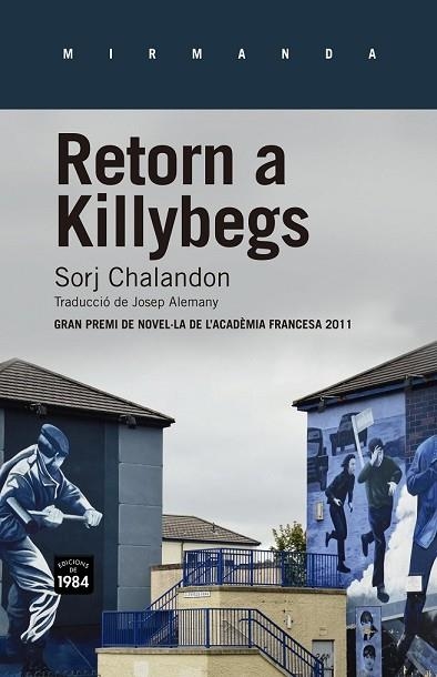 RETORN A KILLYBEGS | 9788415835226 | CHALANDON, SORJ | Llibreria Drac - Llibreria d'Olot | Comprar llibres en català i castellà online