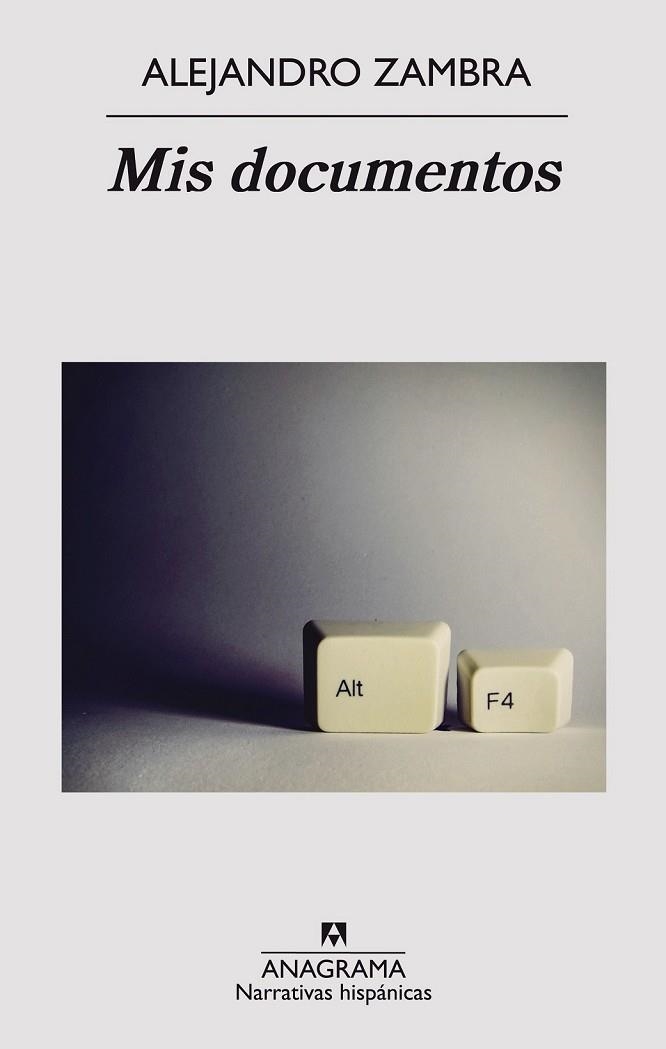 MIS DOCUMENTOS | 9788433997715 | ZAMBRA, ALEJANDRO | Llibreria Drac - Librería de Olot | Comprar libros en catalán y castellano online