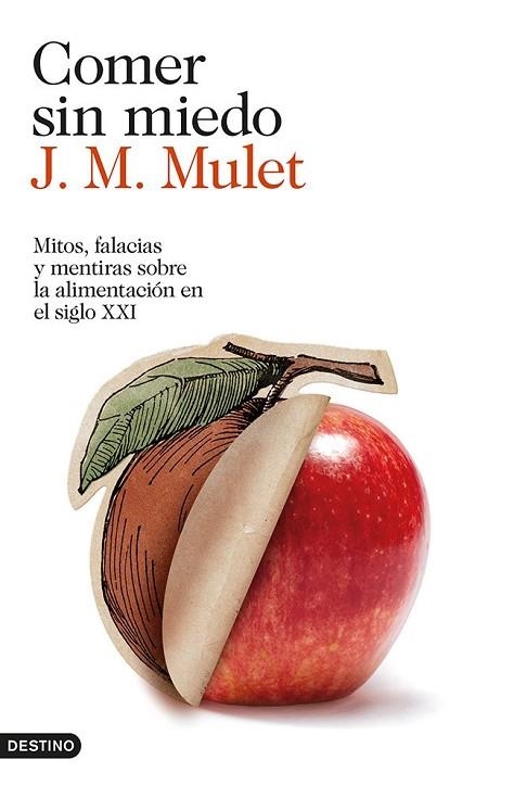 COMER SIN MIEDO | 9788423347568 | MULET, J.M. | Llibreria Drac - Librería de Olot | Comprar libros en catalán y castellano online