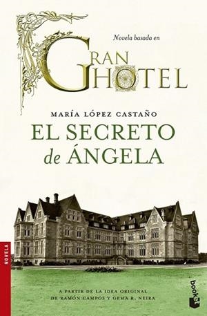 SECRETO DE ÁNGELA, EL | 9788499983721 | CASTAÑO, MARIA LOPEZ | Llibreria Drac - Librería de Olot | Comprar libros en catalán y castellano online