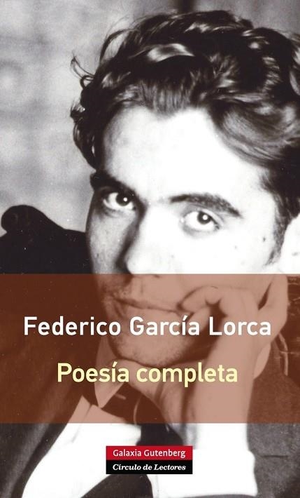POESÍA COMPLETA | 9788416072026 | GARCÍA LORCA, FEDERICO | Llibreria Drac - Librería de Olot | Comprar libros en catalán y castellano online