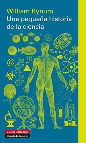 PEQUEÑA HISTORIA DE LA CIENCIA, UNA | 9788415863588 | BYNUM, WILLIAM | Llibreria Drac - Librería de Olot | Comprar libros en catalán y castellano online