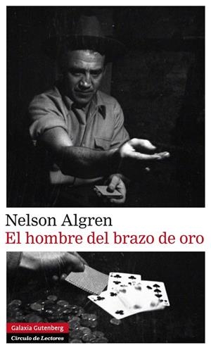 HOMBRE DEL BRAZO DE ORO, EL | 9788415863854 | ALGREN, NELSON | Llibreria Drac - Librería de Olot | Comprar libros en catalán y castellano online