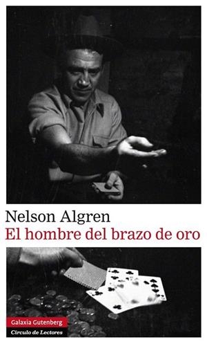 HOMBRE DEL BRAZO DE ORO, EL | 9788415863854 | ALGREN, NELSON | Llibreria Drac - Librería de Olot | Comprar libros en catalán y castellano online