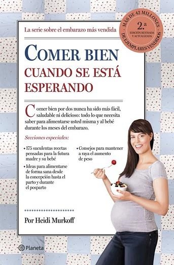 COMER BIEN CUANDO SE ESTÁ ESPERANDO | 9788408123019 | MURKOFF, HEIDI ; MAZEL, SHARON | Llibreria Drac - Librería de Olot | Comprar libros en catalán y castellano online