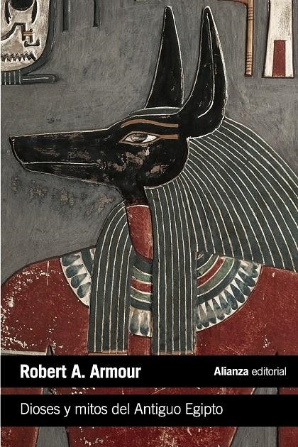 DIOSES Y MITOS DEL ANTIGUO EGIPTO | 9788420683287 | ARMOUR, ROBERT | Llibreria Drac - Librería de Olot | Comprar libros en catalán y castellano online