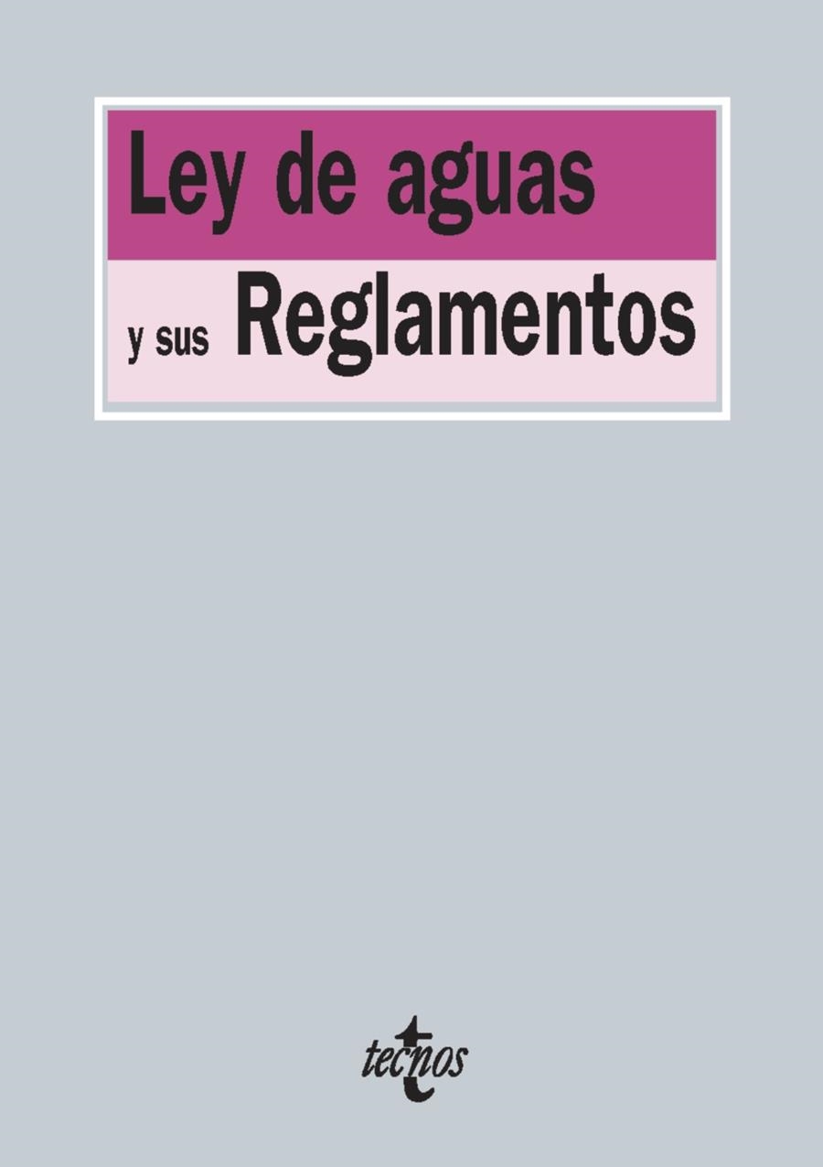 LEY DE AGUAS Y SUS REGLAMENTOS | 9788430960897 | AAVV | Llibreria Drac - Librería de Olot | Comprar libros en catalán y castellano online