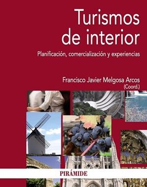 TURISMOS DE INTERIOR | 9788436828603 | MELGOSA, JAVIER | Llibreria Drac - Llibreria d'Olot | Comprar llibres en català i castellà online