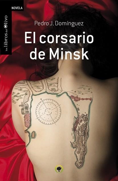 CORSARIO DE MINSK, EL | 9788494170461 | DOMÍNGUEZ, PEDRO J. | Llibreria Drac - Librería de Olot | Comprar libros en catalán y castellano online