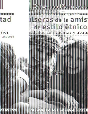 PULSERAS DE LA AMISTAD DE ESTILO ÉTNICO | 9788498743630 | EDER, ELKE | Llibreria Drac - Librería de Olot | Comprar libros en catalán y castellano online