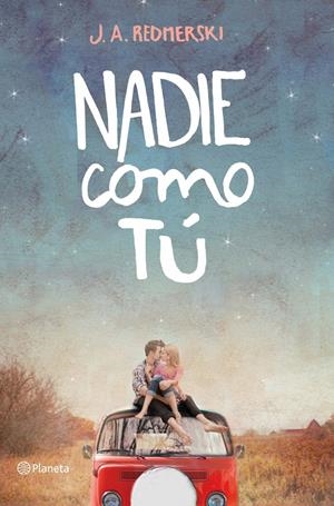 NADIE COMO TÚ | 9788408123309 | REDMERSKI, J.A. | Llibreria Drac - Llibreria d'Olot | Comprar llibres en català i castellà online