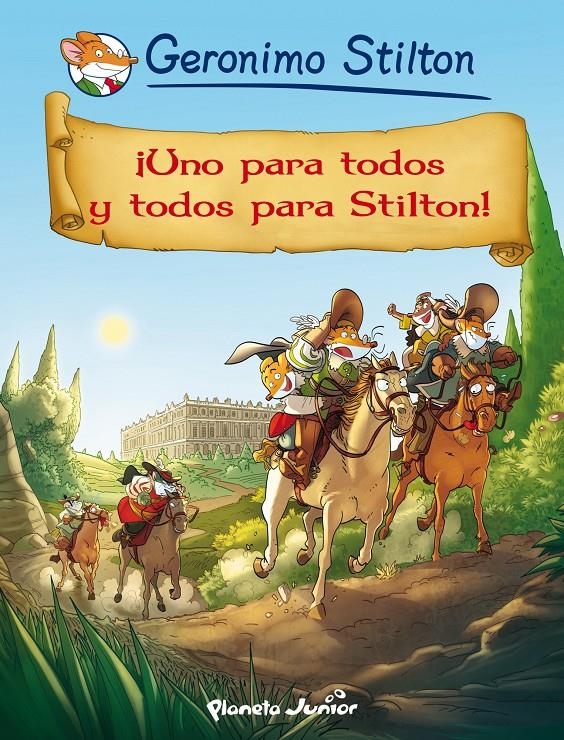 UNO PARA TODOS Y TODOS PARA STILTON | 9788408123897 | STILTON, GERONIMO | Llibreria Drac - Librería de Olot | Comprar libros en catalán y castellano online