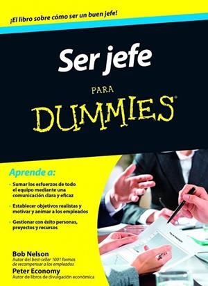 SER JEFE PARA DUMMIES | 9788432902000 | NELSON, BOB; ECONOMY, PETER | Llibreria Drac - Librería de Olot | Comprar libros en catalán y castellano online