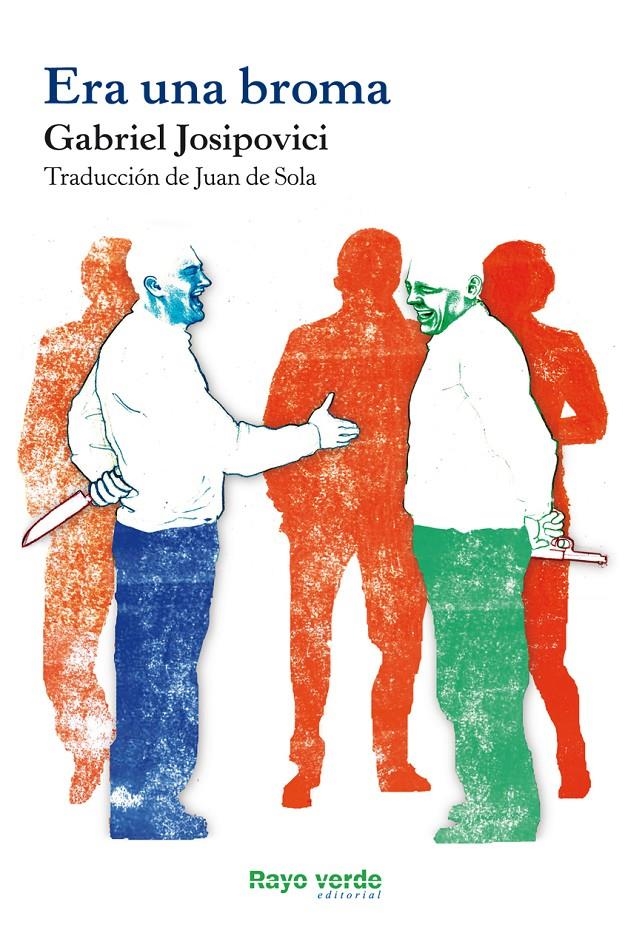 ERA UNA BROMA | 9788415539667 | JOSIPOVICI, GABRIEL | Llibreria Drac - Librería de Olot | Comprar libros en catalán y castellano online
