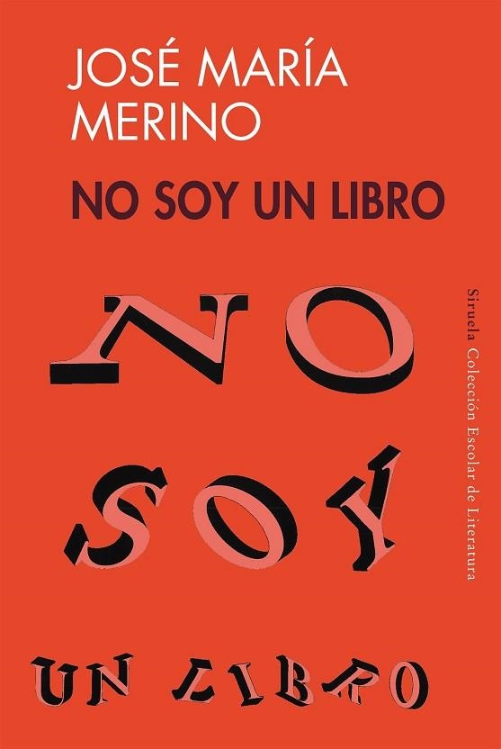 NO SOY UN LIBRO | 9788478444076 | MERINO,JOSE MARIA | Llibreria Drac - Librería de Olot | Comprar libros en catalán y castellano online
