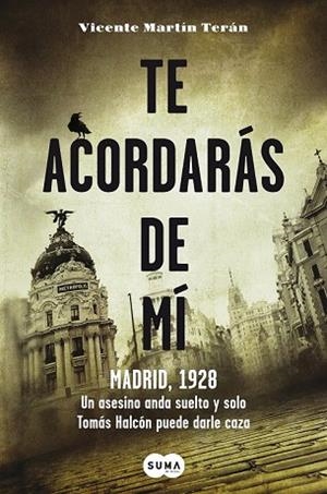 TE ACORDARÁS DE MÍ | 9788483655962 | MARTIN, VICENTE | Llibreria Drac - Llibreria d'Olot | Comprar llibres en català i castellà online