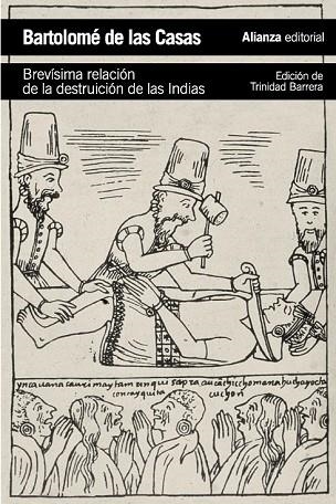 BREVÍSIMA RELACIÓN DE LA DESTRUICIÓN DE LAS INDIAS | 9788420683294 | DE LAS CASAS, BARTOLOMÉ | Llibreria Drac - Llibreria d'Olot | Comprar llibres en català i castellà online