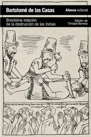 BREVÍSIMA RELACIÓN DE LA DESTRUICIÓN DE LAS INDIAS | 9788420683294 | DE LAS CASAS, BARTOLOMÉ | Llibreria Drac - Llibreria d'Olot | Comprar llibres en català i castellà online