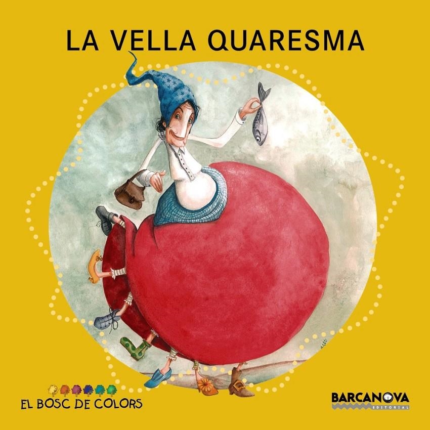 VELLA QUARESMA, LA | 9788448932916 | VV.AA. | Llibreria Drac - Librería de Olot | Comprar libros en catalán y castellano online