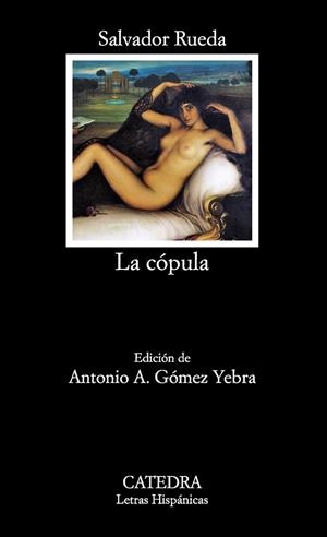 CÓPULA, LA | 9788437632193 | RUEDA, SALVADOR | Llibreria Drac - Llibreria d'Olot | Comprar llibres en català i castellà online
