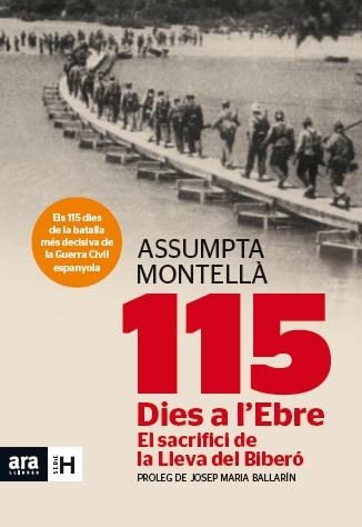 115 DIES A L'EBRE | 9788415642183 | MONTELLÀ, ASSUMPTA | Llibreria Drac - Librería de Olot | Comprar libros en catalán y castellano online